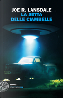 La setta delle ciambelle by Joe R. Lansdale
