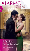 Il fascino del milionario by Cathy Williams