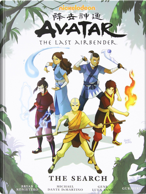 Avatar, the Last Airbender: The Search by Gene Luen Yang