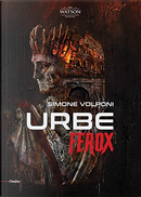 Urbe ferox by Simone Volponi