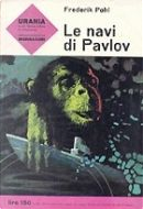 Le navi di Pavlov by Frederik Pohl