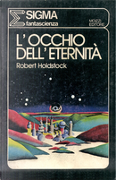 L'occhio dell'eternità by Robert Holdstock
