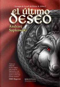 El último deseo by Andrzej Sapkowski