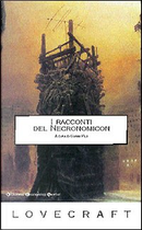 I racconti del Necronomicon by Howard P. Lovecraft