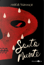 Santa Muerte by Marcus Sedgwick