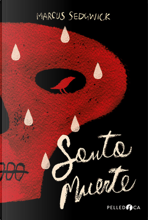 Santa Muerte by Marcus Sedgwick