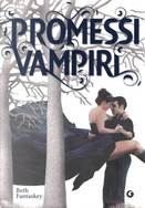 Promessi vampiri by Beth Fantaskey