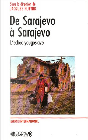 De Sarajevo à Sarajevo