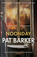 Noonday by Pat Barker