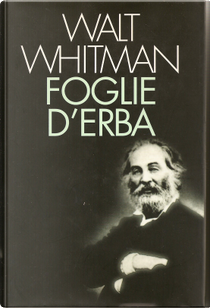 Foglie d'erba by Walt Whitman