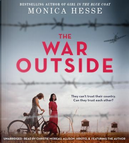 The War Outside by Monica Hesse