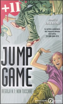 Regola n. 1: non toccare. Jump game by James Valentine