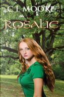Rosalie by C. L. Moore