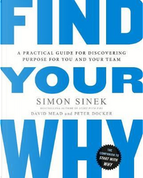 Find Your Why by Simon Sinek