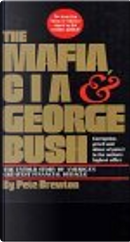 The Mafia, CIA and George Bush by Pete Brewton