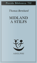 Midland a Stilfs by Thomas Bernhard