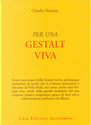 Per una gestalt viva by Claudio Naranjo