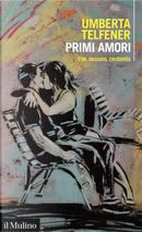 Primi amori by Umberta Telfener