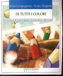 Di tutti i colori by Ezio Compagnoni, Verter Pegreffi