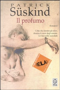 Il profumo by Patrick Süskind