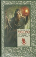 Il mago Merlino e il potere del drago by Álvaro Marcos