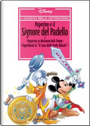 I classici della letteratura Disney n. 23 by Al Hubbard, Carlo Chendi, Dick Kinney, Franco Valussi, Giorgio Pezzin, Giovan Battista Carpi