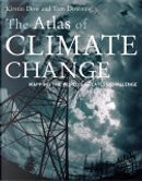 The Atlas of Climate Change by Kirstin Dow, Thomas E. Downing