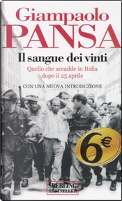 Il sangue dei vinti by Giampaolo Pansa Il sangue dei vinti by Giampaolo Pansa