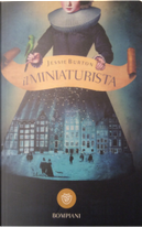 Il miniaturista by Jessie Burton