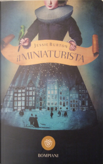 Il miniaturista by Jessie Burton