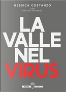 La valle nel virus by Davide Sapienza, Gessica Costanzo