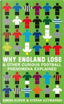 Why England Lose by Simon Kuper, Stefan Szymanski