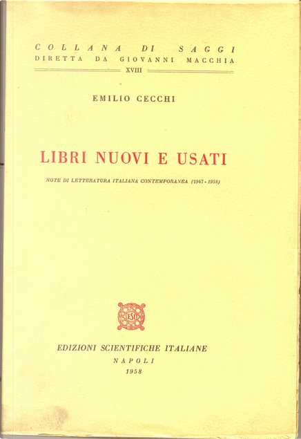 Libri nuovi e usati di Emilio Cecchi, Edizioni Scientifiche Italiane,  Napoli, Tascabile economico - Anobii