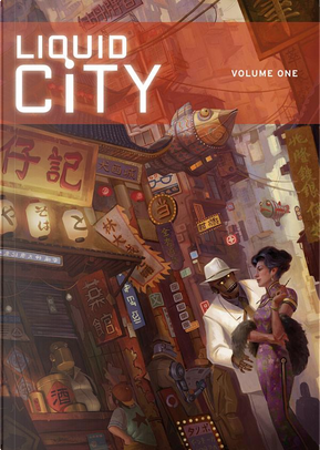 Liquid City by Gerry Alanguilan, Jon Foster, Lat, Mike Carey, Others, Sonny Liew