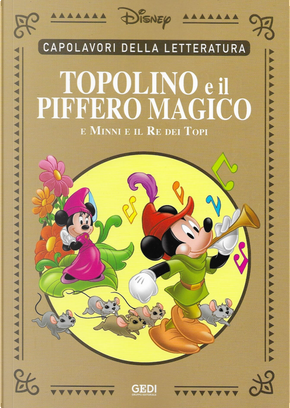 Topolino e il piffero magico by Alessandro Baricco, Carlo Panaro, Lars Jensen, Sergio Asteriti, Staff di IF, Tito Faraci