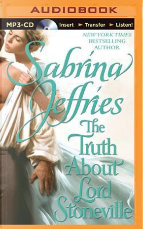 The Truth About Lord Stoneville by Sabrina Jeffries