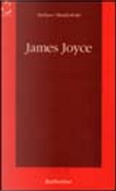 James Joyce by Stefano Manferlotti