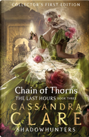 Chain of Thorns by Cassandra Clare