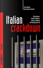 Italian crackdown by Carlo Gubitosa