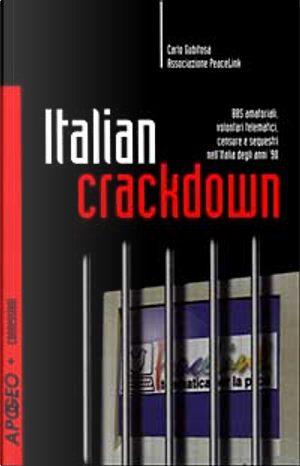 Italian crackdown by Carlo Gubitosa