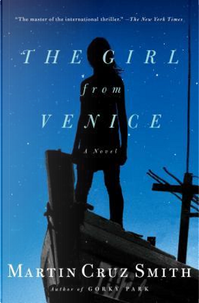 The Girl from Venice by Martin Cruz Smith
