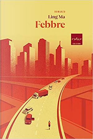 Febbre by Ma Ling