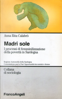 Madri sole by A. Rita Calabrò