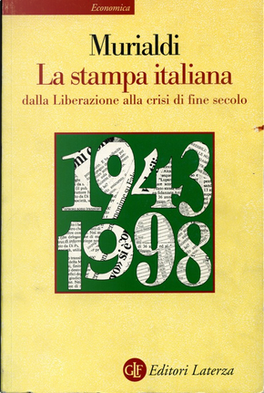 La Stampa Italiana by Paolo Murialdi