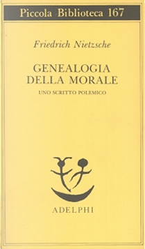 Genealogia della morale by Friedrich Nietzsche
