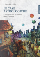 Le case astrologiche by Lidia Fassio