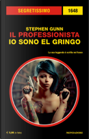Il Professionista: Io sono El Gringo by Stephen Gunn