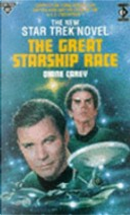 The great starship race by Diane Carey