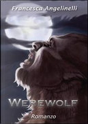 Werewolf by Francesca Angelinelli