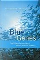 Blue Genes by Brian, Brian Harvey, David/ Harvey, David Greer, Greer